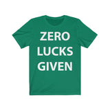 Zero Lucks Given Short Sleeve Tee