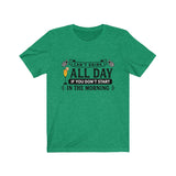 Can't Drink All Day If You Don't Start In The Morning Mimosa T-Shirt