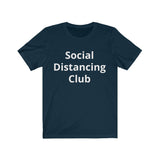 Social Distancing Club Short Sleeve Tee