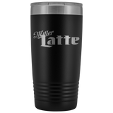Miller Latte 20 Ounce Tumbler