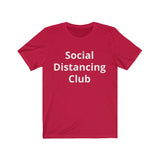Social Distancing Club Short Sleeve Tee