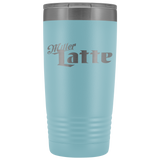 Miller Latte 20 Ounce Tumbler
