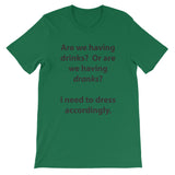 Drinks or Dranks Short-Sleeve Unisex T-Shirt