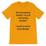 Drinks or Dranks Short-Sleeve Unisex T-Shirt