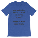 Drinks or Dranks Short-Sleeve Unisex T-Shirt
