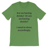 Drinks or Dranks Short-Sleeve Unisex T-Shirt