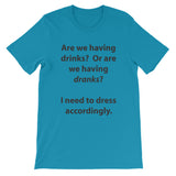Drinks or Dranks Short-Sleeve Unisex T-Shirt